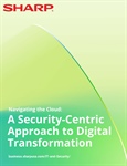 A Security-Centric Approach to Digital Transformation