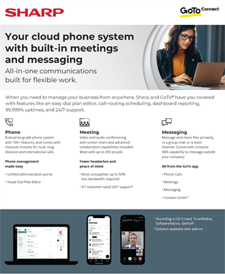 Sharp + GoTo Connect Bring You Unified Communications