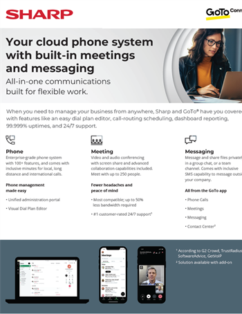 Sharp + GoTo Connect Bring You Unified Communications