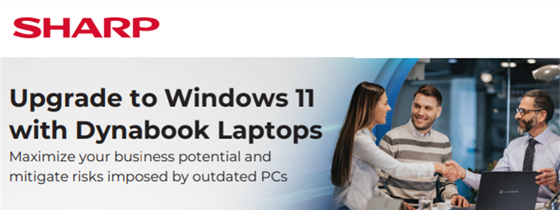 Upgrade to Windows 11 with Dynabook Laptops