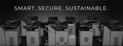 Smart. Secure. Sustainable: Sharp Advanced & Essentials Series Copiers