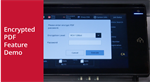 Encrypted PDF Feature Demo on the Sharp BP Advanced Series MFPs