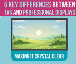 Making It Crystal Clear - 5 Key Differences Between TVs and Professional Displays