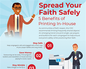 Spread Your Faith Safely: 5 Benefits of Printing In-House