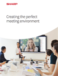 Creating the Perfect Meeting Environment