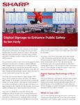 Digital Signage to Enhance Public Safety